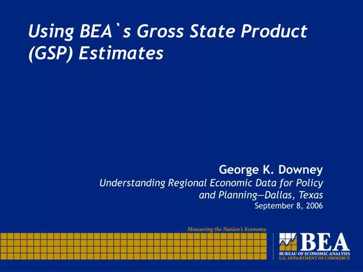 using bea s gross state product gsp estimates