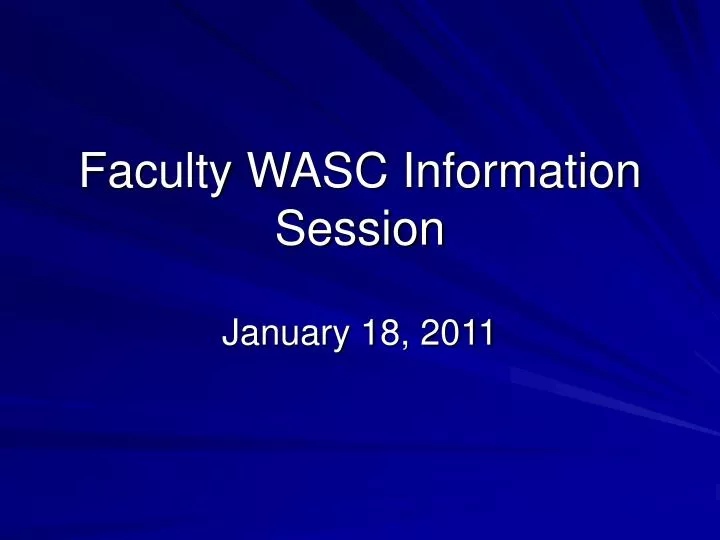 faculty wasc information session