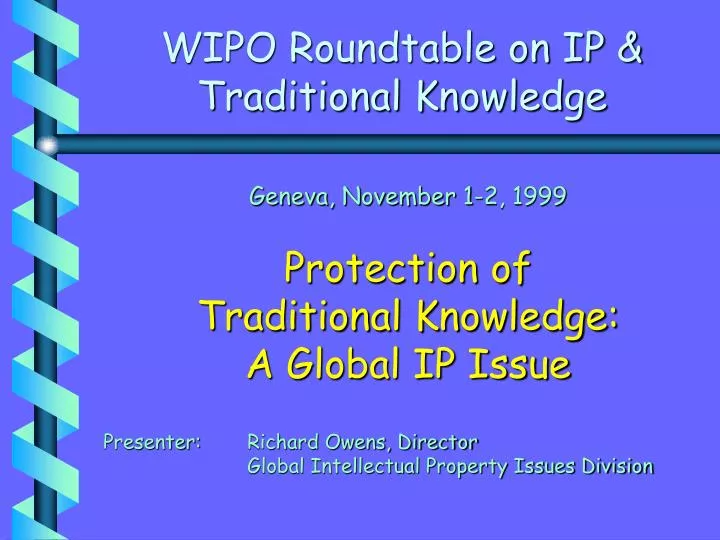 wipo roundtable on ip traditional knowledge