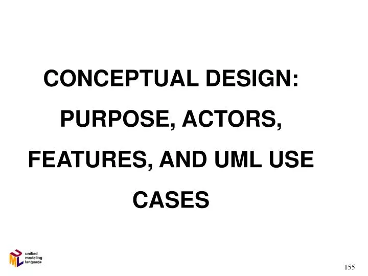 conceptual design purpose actors features and uml use cases