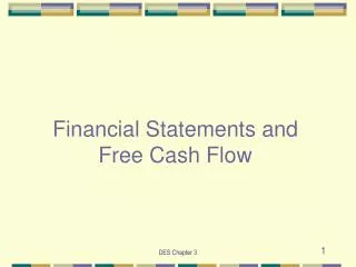 Financial Statements and Free Cash Flow