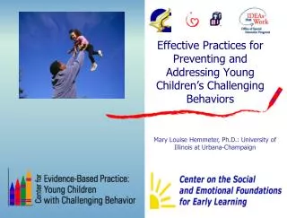 Effective Practices for Preventing and Addressing Young Children’s Challenging Behaviors