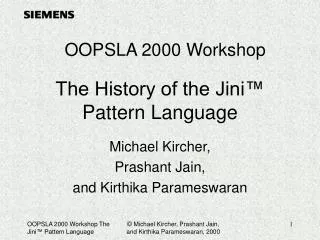 The History of the Jini™ Pattern Language