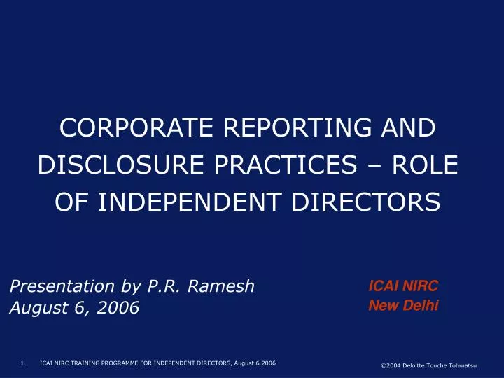 corporate reporting and disclosure practices role of independent directors
