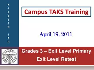 Grades 3 – Exit Level Primary Exit Level Retest