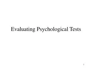 Evaluating Psychological Tests