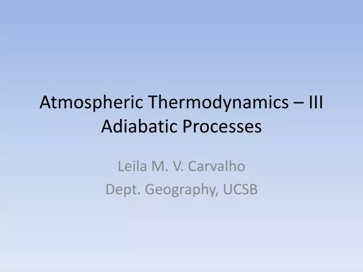 atmospheric thermodynamics iii adiabatic processes