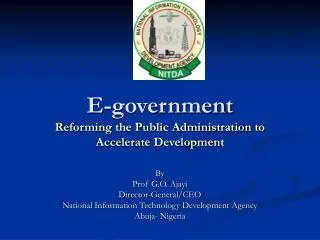 E-government Reforming the Public Administration to Accelerate Development