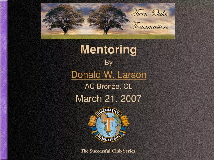 mentoring by donald w larson ac bronze cl march 21 2007