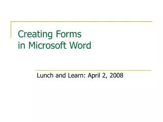 Creating Forms in Microsoft Word