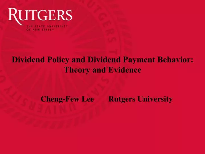 dividend policy and dividend payment behavior theory and evidence