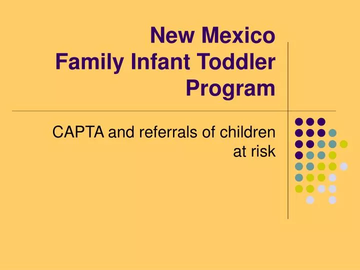 new mexico family infant toddler program