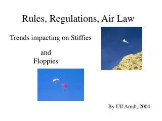 Rules, Regulations, Air Law