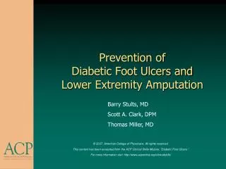 Prevention of Diabetic Foot Ulcers and Lower Extremity Amputation