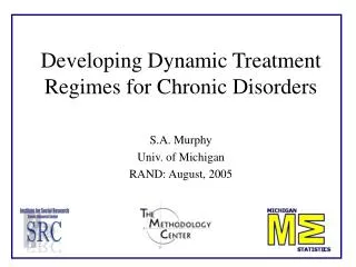 Developing Dynamic Treatment Regimes for Chronic Disorders