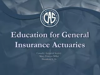 Education for General Insurance Actuaries