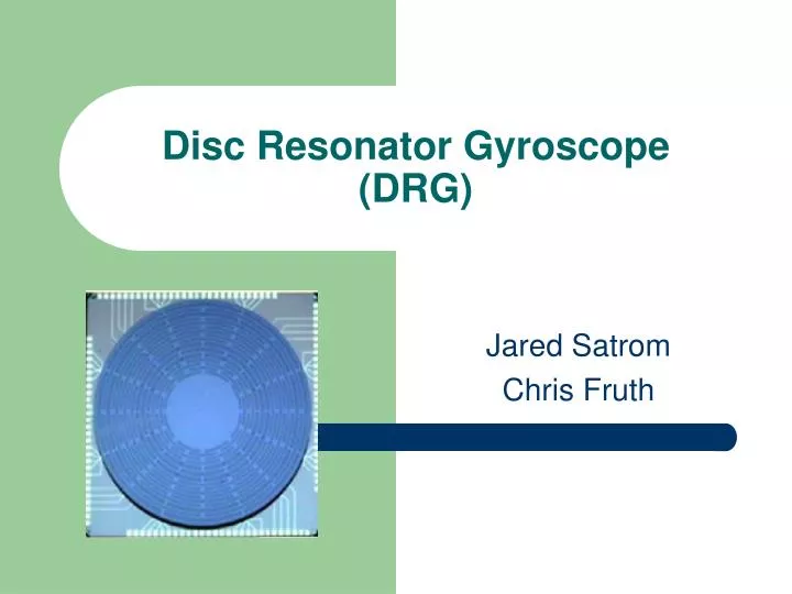 disc resonator gyroscope drg
