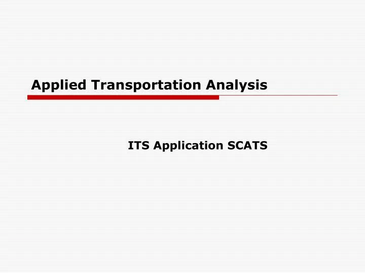 applied transportation analysis