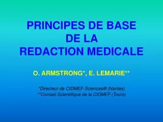 PRINCIPES DE BASE DE LA REDACTION MEDICALE