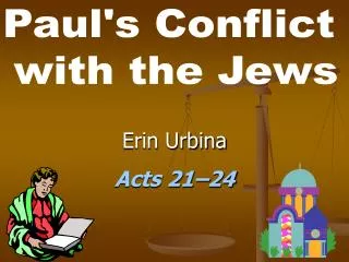 Paul's Conflict with the Jews