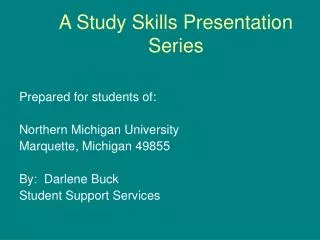 A Study Skills Presentation Series