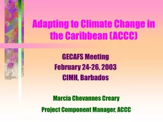 Adapting to Climate Change in the Caribbean (ACCC)