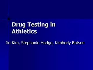 Drug Testing in Athletics