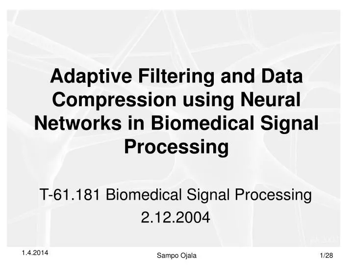adaptive filtering and data compression using neural networks in biomedical signal processing