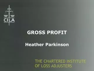 GROSS PROFIT Heather Parkinson