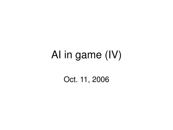ai in game iv