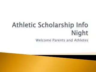 Athletic Scholarship Info Night