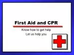 First Aid and CPR - slide 1