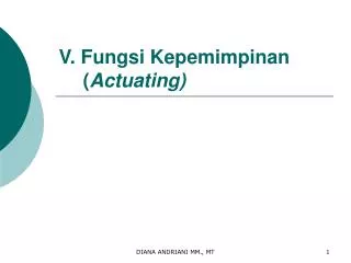 V. Fungsi Kepemimpinan ( Actuating)