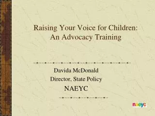 Raising Your Voice for Children: An Advocacy Training