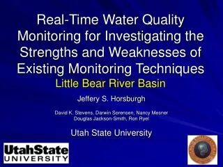 Real-Time Water Quality Monitoring for Investigating the Strengths and Weaknesses of Existing Monitoring Techniques Litt