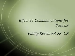 Effective Communications for Success