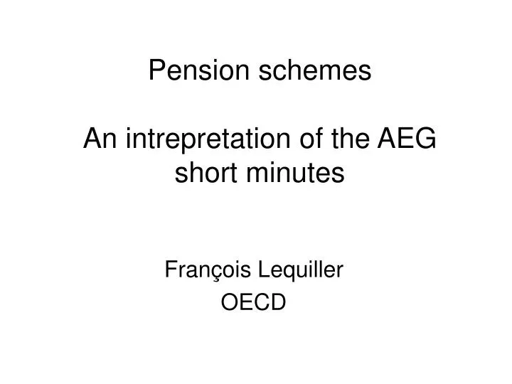 pension schemes an intrepretation of the aeg short minutes