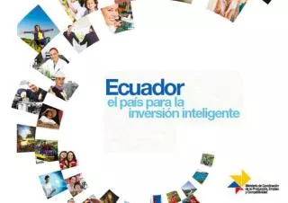 Ecuador : a smart investment option!