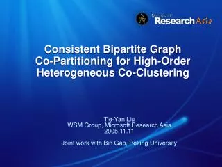 Consistent Bipartite Graph Co-Partitioning for High-Order Heterogeneous Co-Clustering