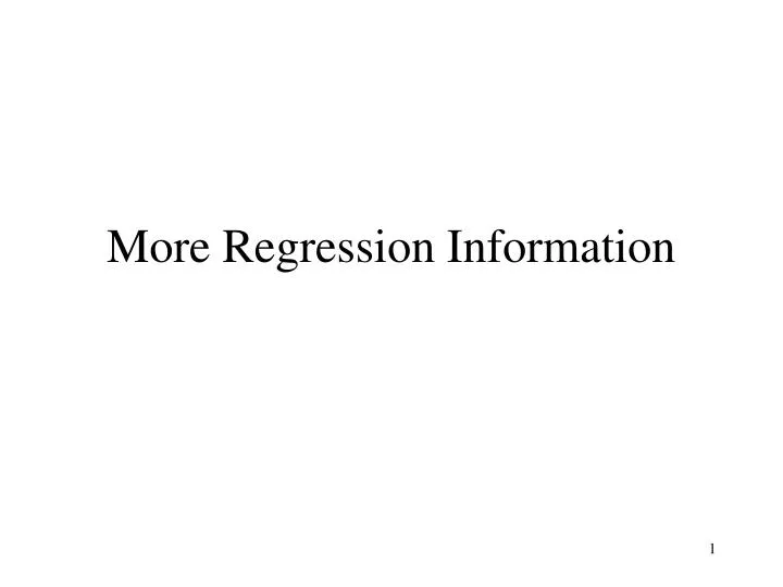 more regression information