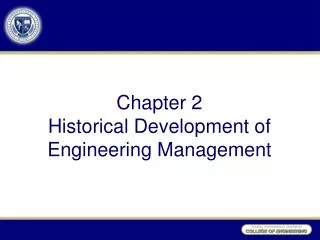 Chapter 2 Historical Development of Engineering Management