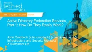 Active Directory Federation Services, Part 1: How Do They Really Work?