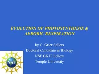 EVOLUTION OF PHOTOSYNTHESIS &amp; AEROBIC RESPIRATION