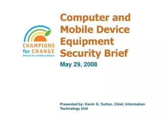 Computer and Mobile Device Equipment Security Brief
