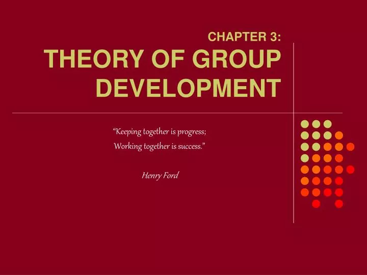 chapter 3 theory of group development