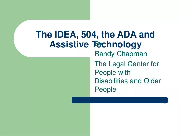 the idea 504 the ada and assistive technology