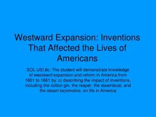 Westward Expansion: Inventions That Affected the Lives of Americans