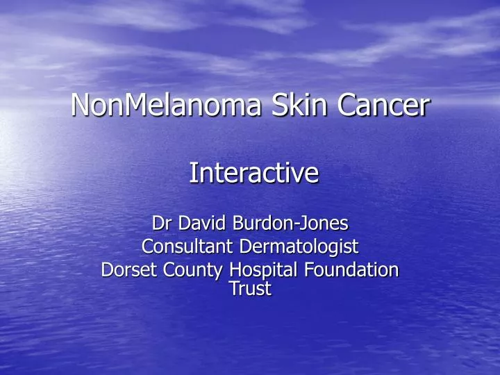nonmelanoma skin cancer