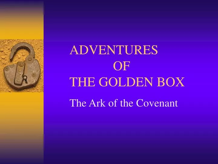 adventures of the golden box