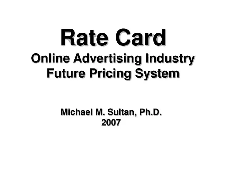 rate card online advertising industry future pricing system